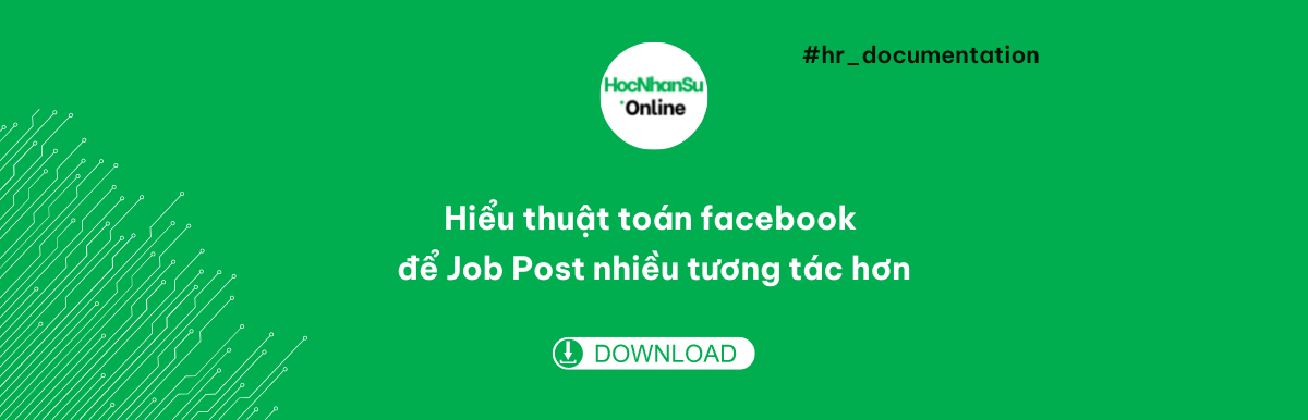 Hiểu thuật toán facebook để Job Post nhiều tương tác hơn