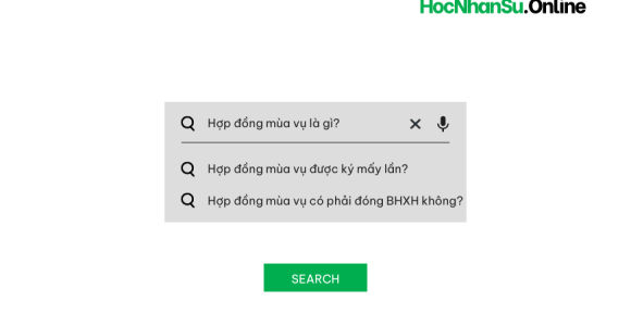 Hợp đồng mùa vụ là gì? Hợp đồng mùa vụ có phải đóng BHXH?